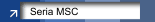 Seria MSC